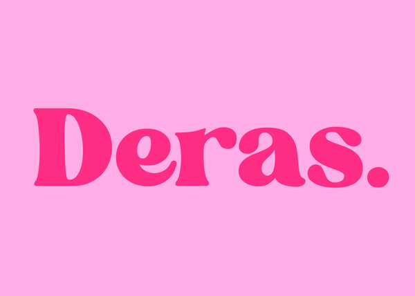 Deras.